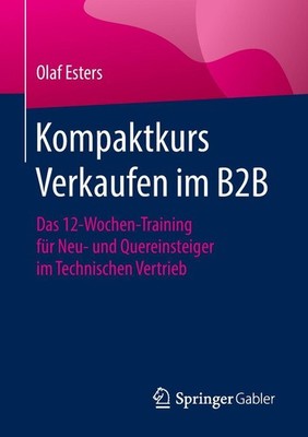 Kompaktkurs Verkaufen im B2B Olaf Esters