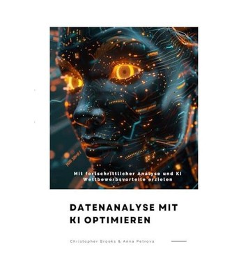 Datenanalyse mit KI optimieren: Mit fortschrittlicher Analyse und KI Wettbewerbs
