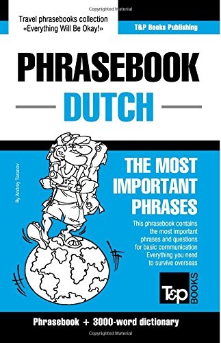 English-Dutch phrasebook and 3000-word topical vocabulary.by Taranov New<|