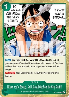 I Know You're Strong... So I'll Go All Out from the Very Start!!! OP13-040 Ca...