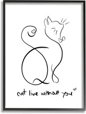 Cat Live without You Phrase Feline Pet Pun