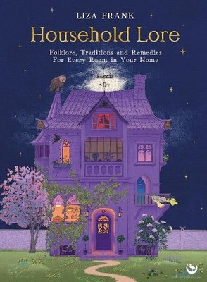 Household Lore by Liza Frank - 9781786789778