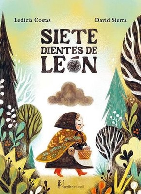 Siete Dientes de Leon by Ledicia Costas (Spanish) Hardcover Book