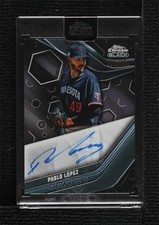 2023 Topps Chrome Black Refractor 71/150 Pablo Lopez López #CBA-PL Auto 0oz2