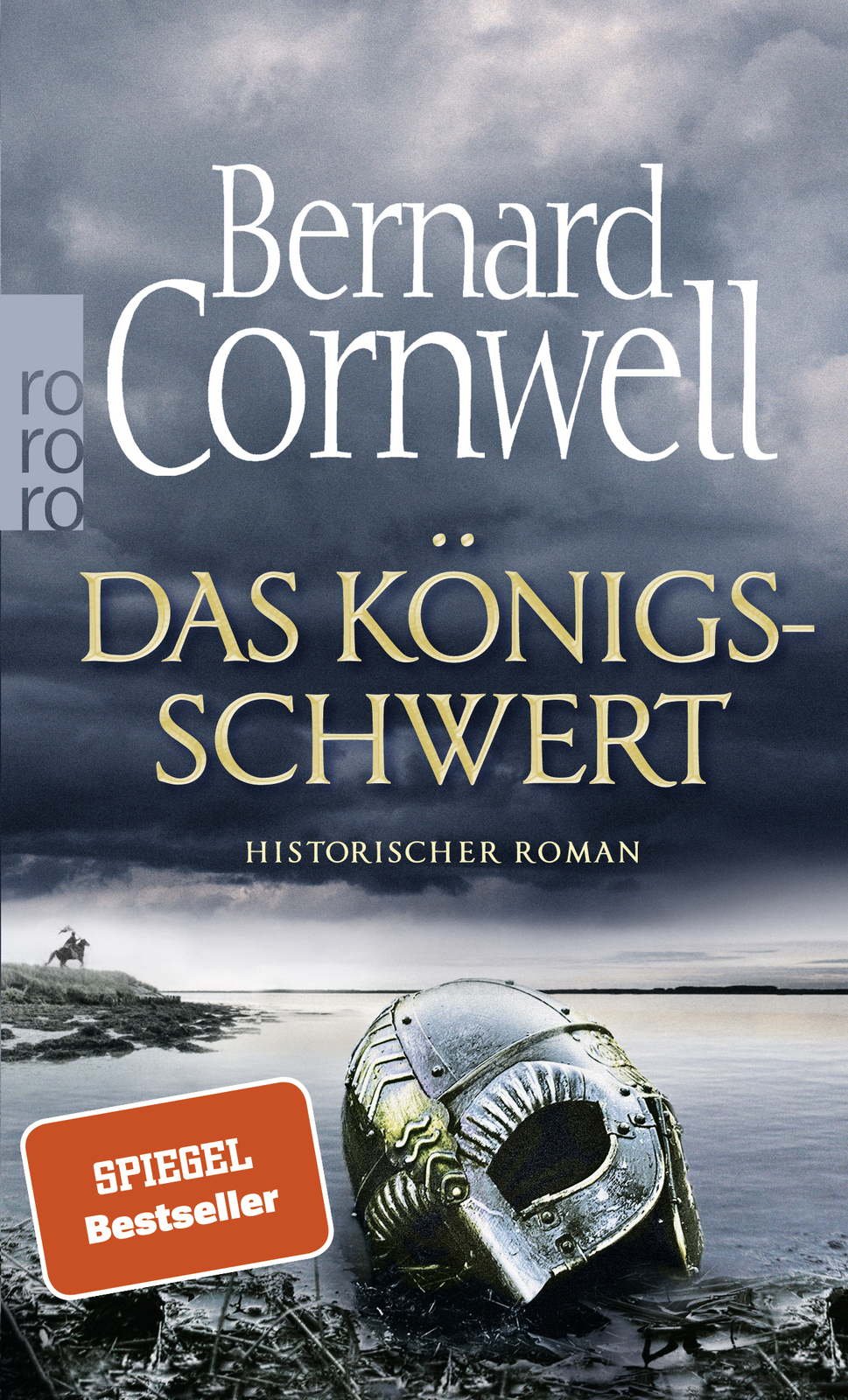 Thumbnail - Bernard Cornwell; Karolina Fell / Das Königsschwert