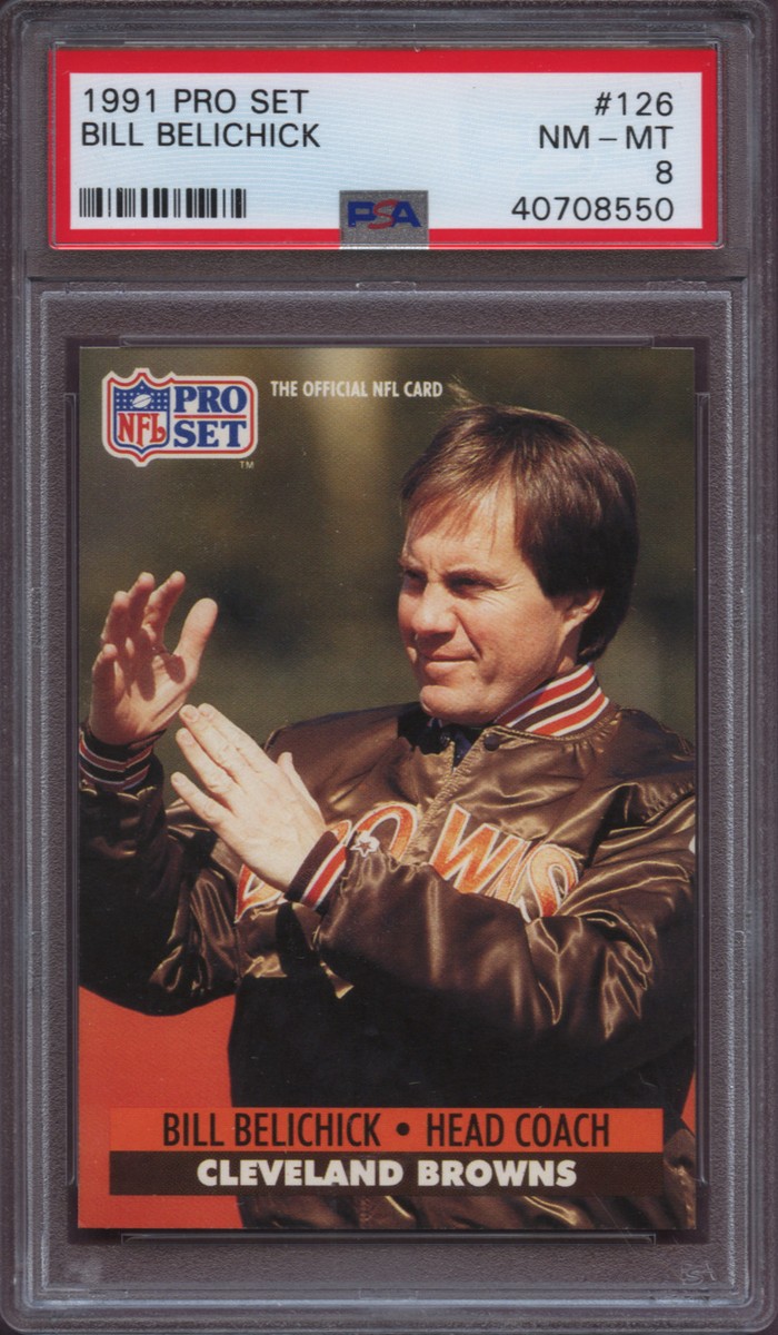 1991 Pro Set 126 Bill Belichick PSA 8 NM - Mint RC Patriots
