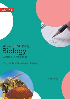Liz Ouldridge AQA GCSE 9-1 Biology for Combined Science Grade 1 3  (Taschenbuch)