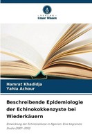 Hamrat Khadidja (U. A.) | Beschreibende Epidemiologie Der Echinokokkenzyste...
