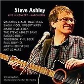 Steve Ashley - Live in Concert (2006)  CD  NEW/SEALED  SPEEDYPOST