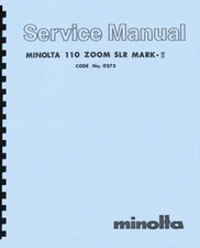Minolta 110 Zoom SLR Camera, Mark II Service  Repair Manual Reprint