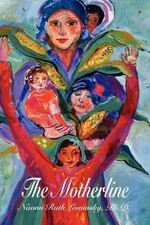 Naomi Ruth Lowinsky The Motherline (Paperback) (UK IMPORT)