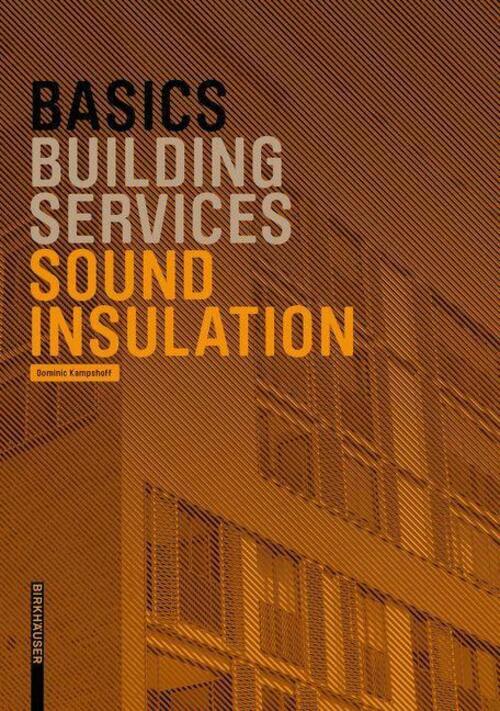 Thumbnail - Dominic Kampshoff | Basics Sound Insulation | Taschenbuch | Deutsch