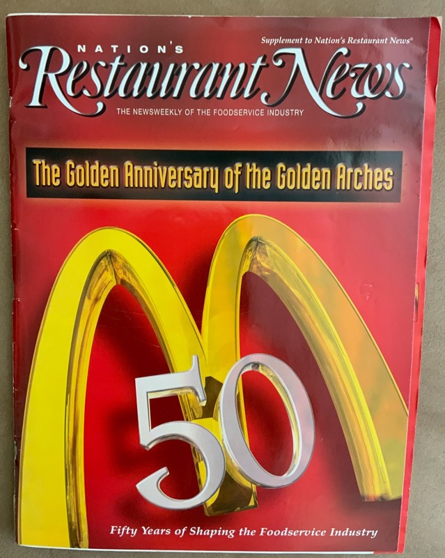 Nation's Restaurant News “McDonalds 50th Golden Anniversary” Issue Apr 2005