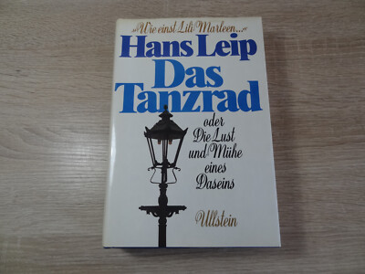 Hans Leip: Das Tanzrad oder Die Lust und Mühe eines Daseins / Gebunden