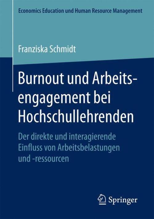 Thumbnail - Burnout Und Arbeitsengagement Bei Hochschullehrenden Franziska Schmidt