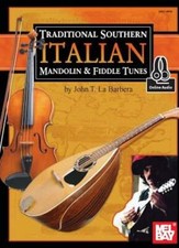 Traditional Southern Italian Mandolin and Fiddle by La Barbera John: New