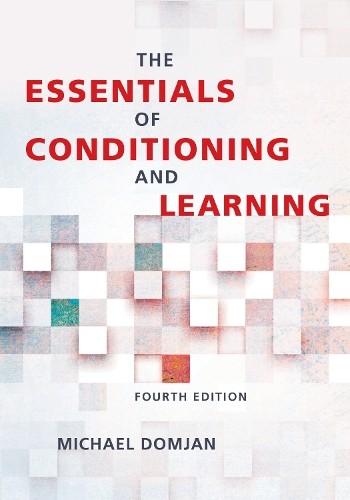The Essentials of Conditioning and Learning by Michael Domjan - 9781433827785
