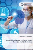 Sreelekshmi S G (U. A.) | Artificial Intelligence In Conservative Dentistry...