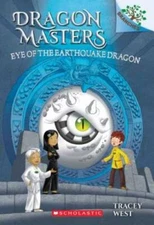 Eye of the Earthquake Dragon: A Branches Book (Dragon Masters #13) - VERY GOOD