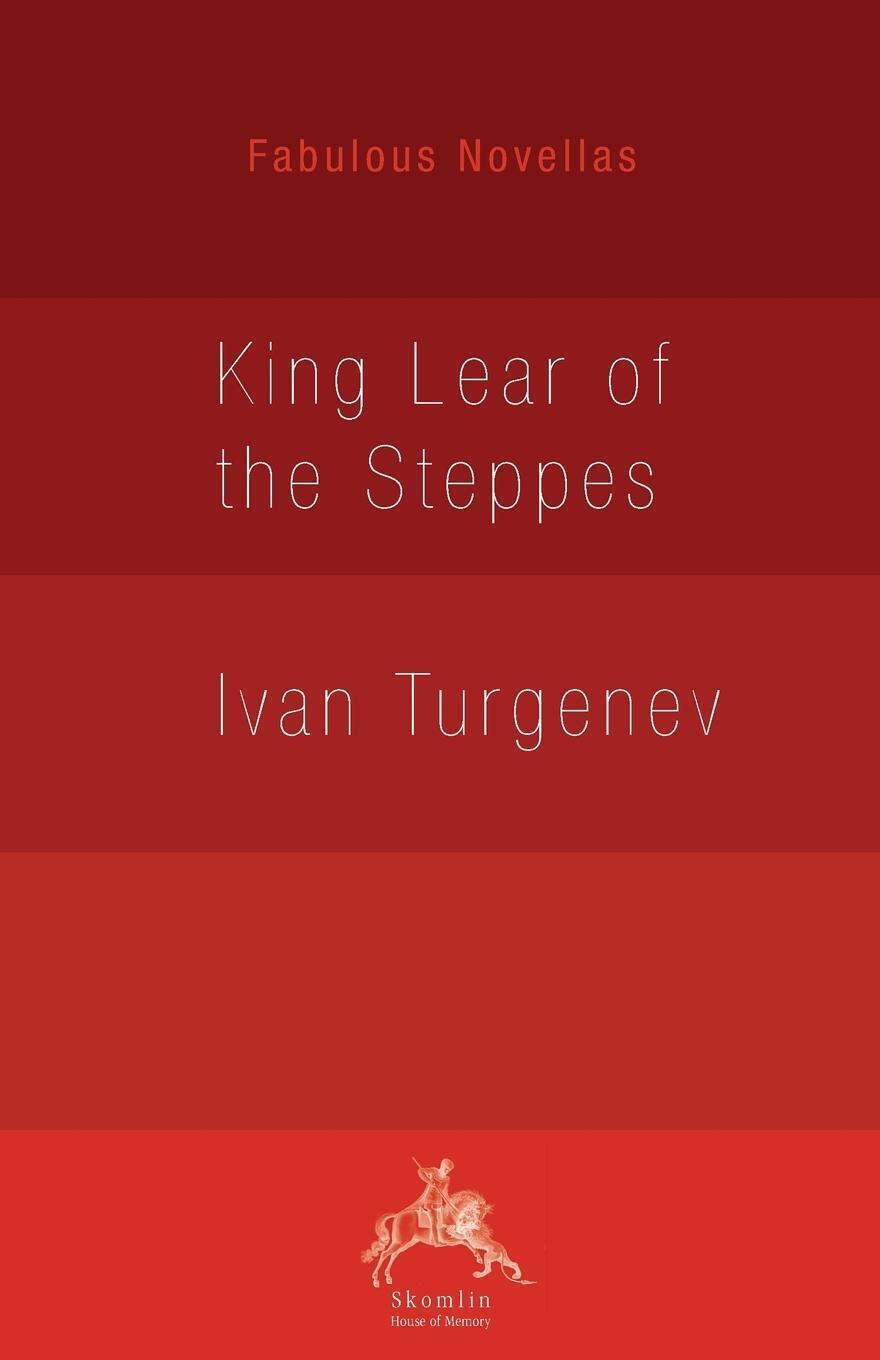 Thumbnail - King Lear Of The Steppes | Ivan Turgenev | Taschenbuch | Paperback |