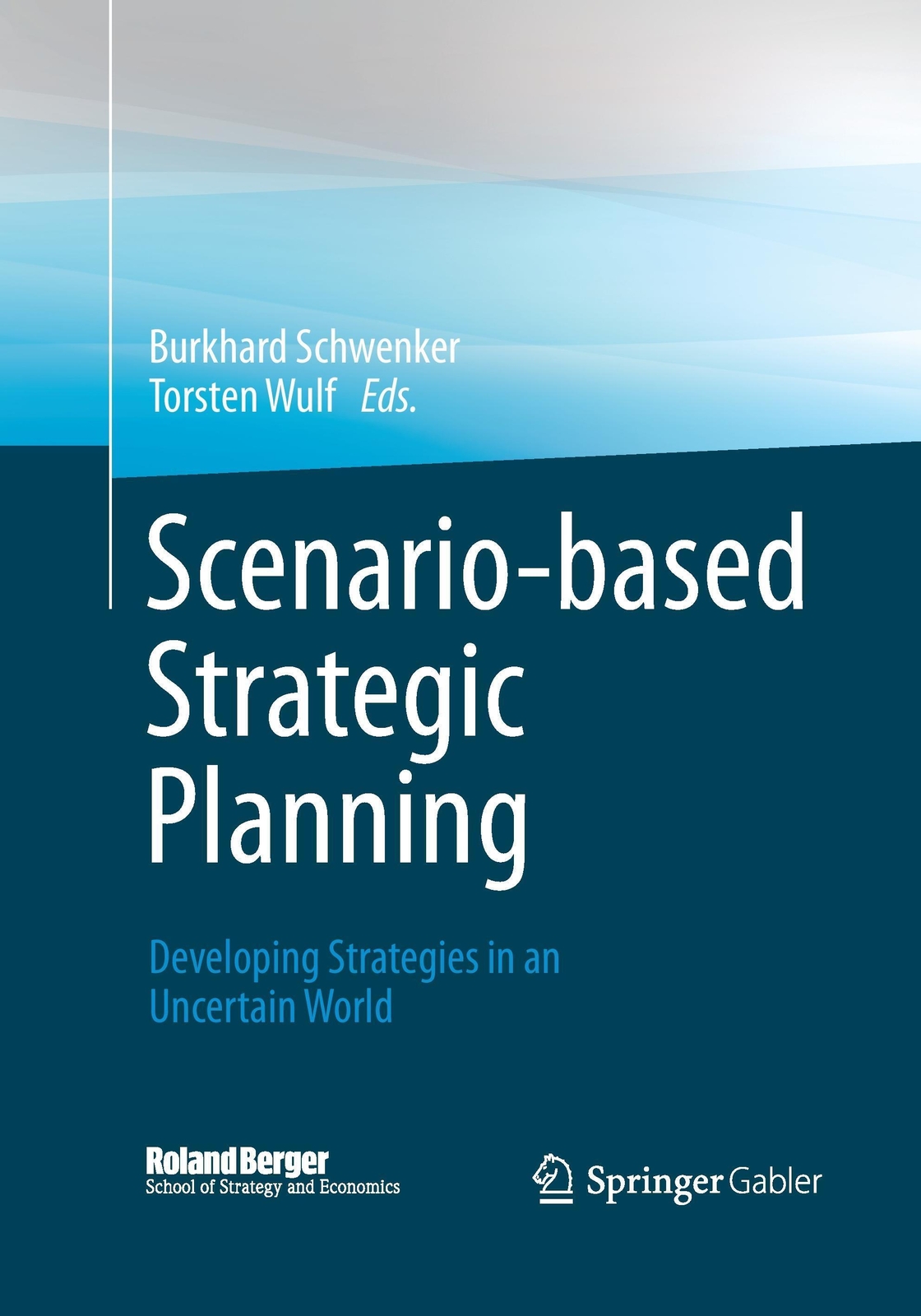 Thumbnail - Scenario-based Strategic Planning Developing Strategies In An