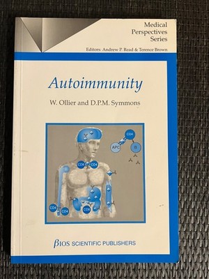 Autoimmunity by W. Ollier, D.P.M. Symmons (Medical Perspectives Series) |   608