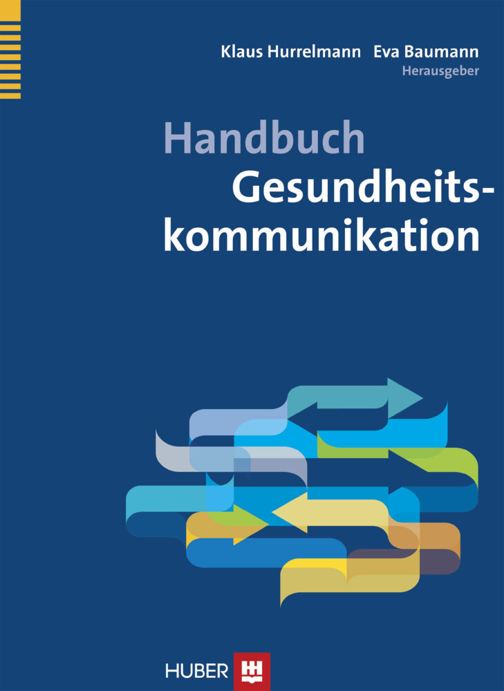 Thumbnail - Klaus Hurrelmann (u. A.) | Handbuch Gesundheitskommunikation | Buch |
