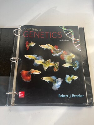 Concepts of Genetics by Robert J. Brooker | third edition | Ring-bound textbook