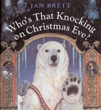 Who's That Knocking on Christmas Eve? Hardcover Jan Brett