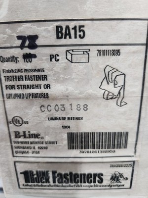 Cooper B-Line BA15 Troffer Fastener Clip 78 PCS.  New Open Box