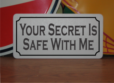 #ad #ad Your Secret is Safe with Me Metal Sign $13.45