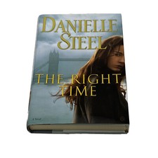 The Right Time: A Novel by Steel, Danielle in Used - Like New