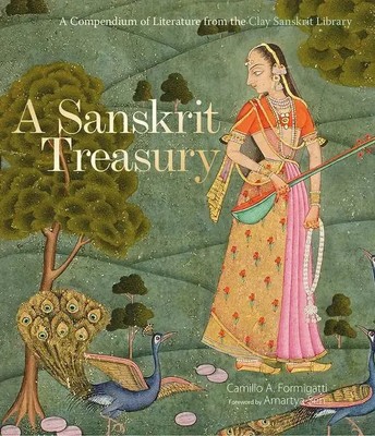 A Sanskrit Treasury | A Compendium of Literature from the Clay Sanskrit Library
