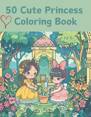 50 Cute Princess Coloring Book by You Jiyeon Paperback Book