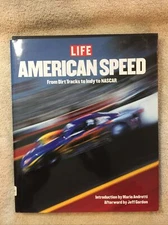 LIFE AMERICAN SPEED DIRT TRACKS INDY NASCAR BY MARIO ANDRETTI AND JEFF GORDON