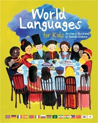 World Languages for Kids: Phrases in 15 Different Languages (Paperback or Softba