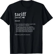 What is a Tariff Definition Tariff Meaning Import Tax Unisex T-Shirt