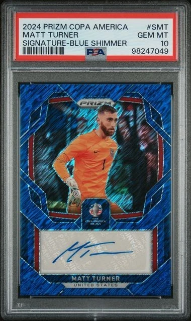 PSA 10 - 2024 Panini Prizm Copa America Matt Turner Blue Shimmer FOTL AUTO USA