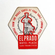 1950s El Prado Restaurant Coaster • San Francisco • Hotel Plaza • Union Square