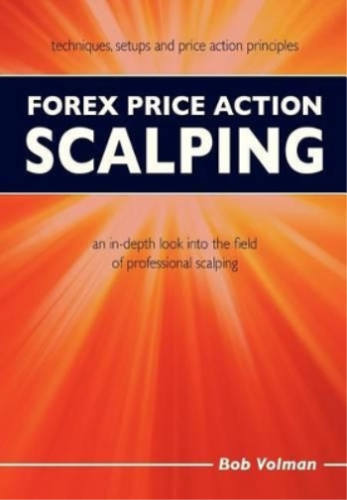 Bob Volman Forex Price Action Scalping (Taschenbuch) (US IMPORT) - Bild 1 von 1