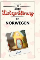 Eine LiebeserkläRung An Norwegen Anna Lang