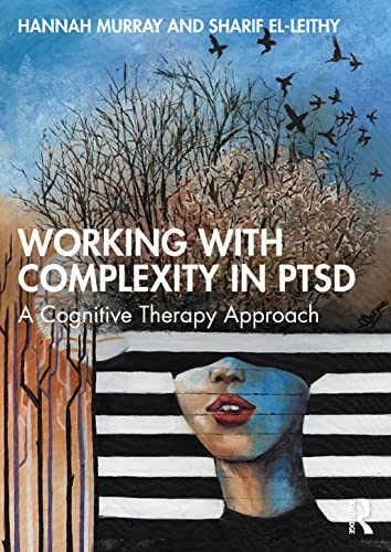 Working with Complexity in PTSD: A Cognitive Therapy Approach - Image 7