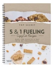 Top Secret 5 & 1 Fueling Copycat Recipe Book - New