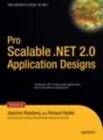 Pro Scalable .NET 2.0 Application Designs by Joachim Rossberg, Rickard Redler (Hardback, 2005)