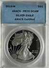 2015-W $1 American Silver Eagle ANACS Certified PR70 DCAM