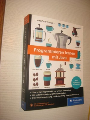 Programmieren lernen mit Java -von Hans-Peter Habelitz 7.Aufl. 2022