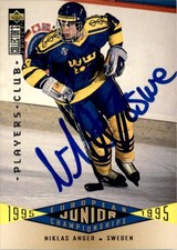 Niklas Anger 1995-96 Collector's Choice Auto RC deceased #344 Sweden