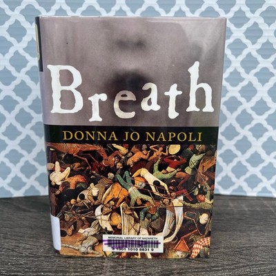 Breath by Donna Jo Napoli Hardcover Book Pre-Loved