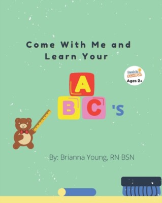 Young - Come With Me and Learn Your ABC's - New paperback or softback - X555z