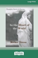 Mother Teresa | In The Heart Of The World | Taschenbuch | Englisch (2010)